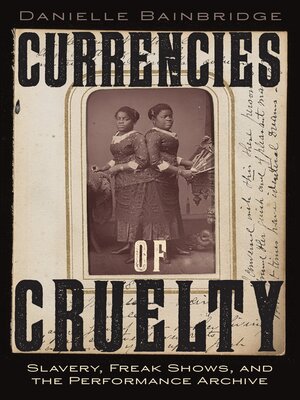 cover image of Currencies of Cruelty